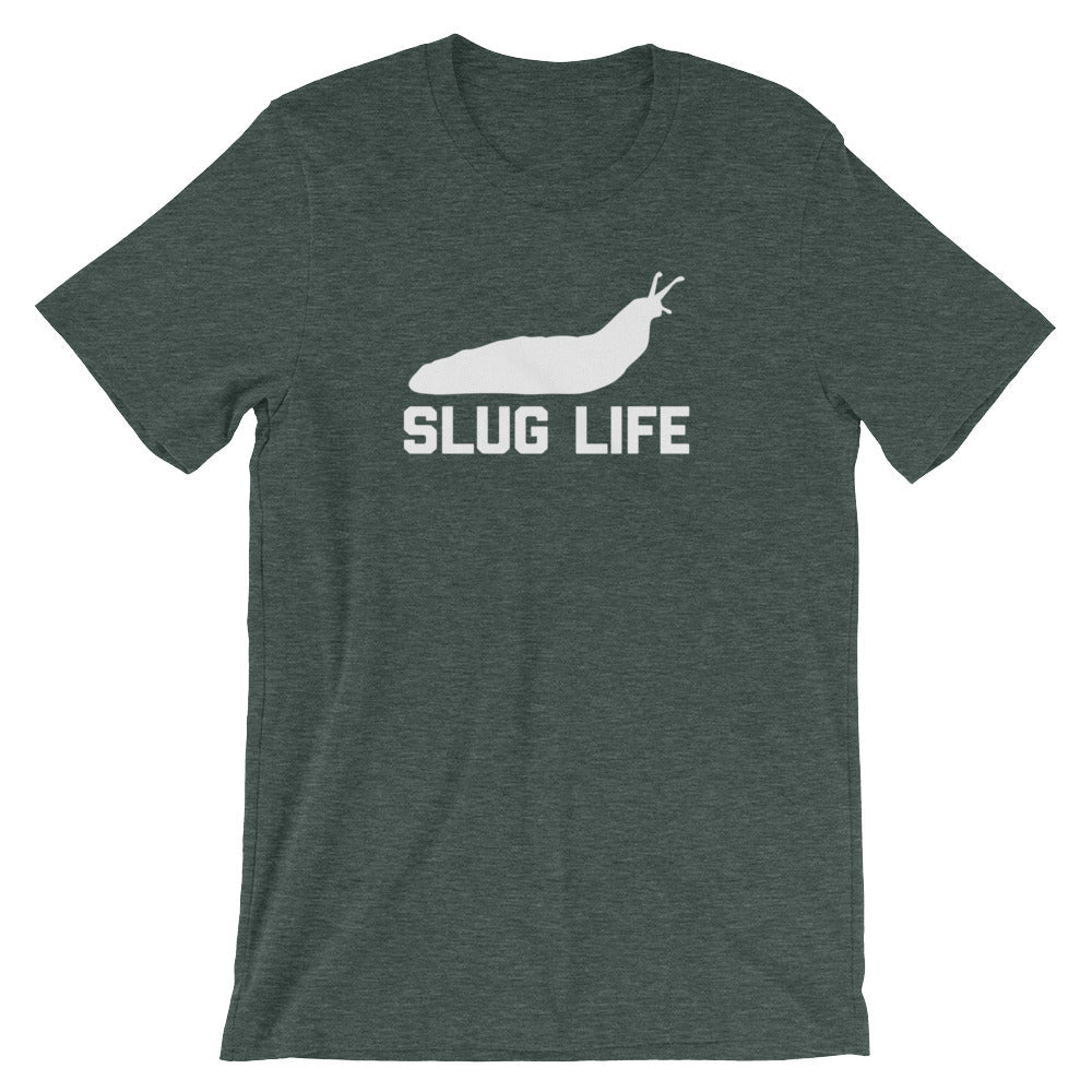 Slug Life () T-Shirts, Hoodie, Sweatshirt