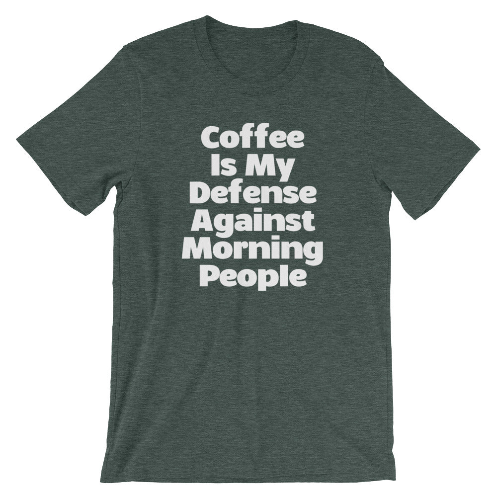 Coffee Is My Defense Against Morning People T-Shirt (Unisex) Hoodie, Sweatshirt | CiraTrend.com (Image 5)