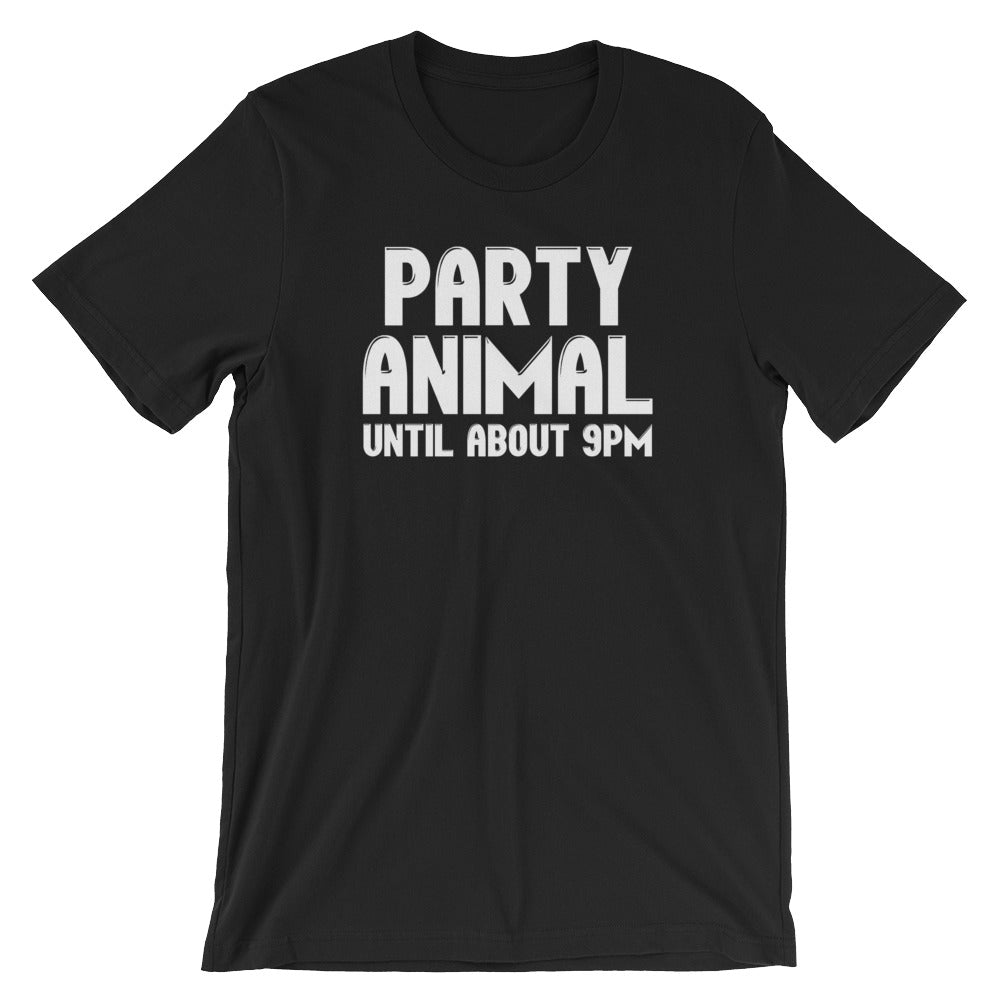 Party Animal (Until About 9pm) T-Shirt (Unisex) Hoodie, Sweatshirt | CiraTrend.com (Image 2)