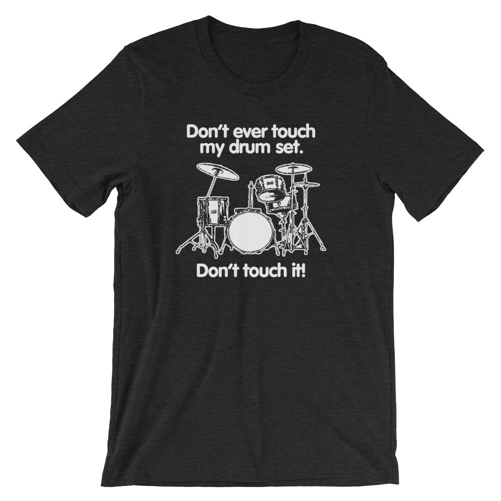 Don't Touch My Drum Set T-Shirt (Unisex) Hoodie, Sweatshirt | CiraTrend.com (Image 3)