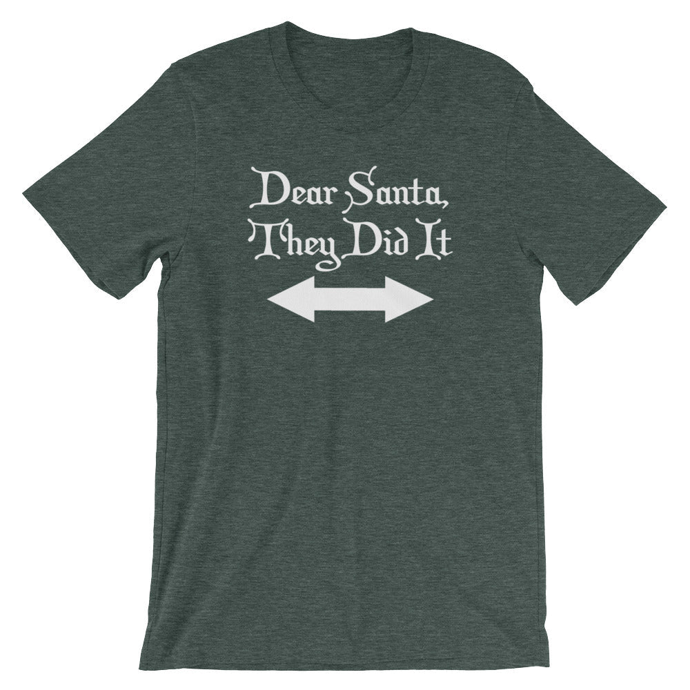 Dear Santa, They Did It T-Shirt (Unisex) Hoodie, Sweatshirt | CiraTrend.com (Image 5)