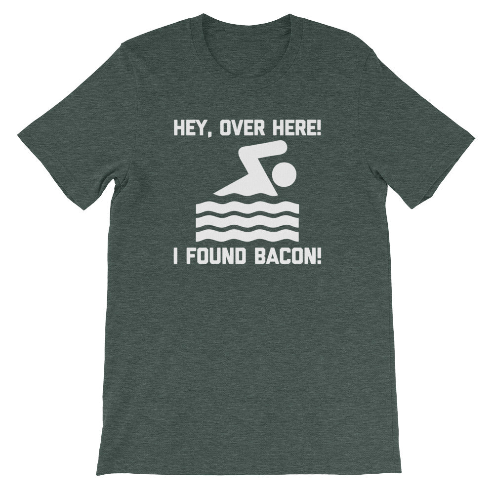 Hey, Over Here! I Found Bacon T-Shirt (Unisex) Hoodie, Sweatshirt | CiraTrend.com (Image 5)