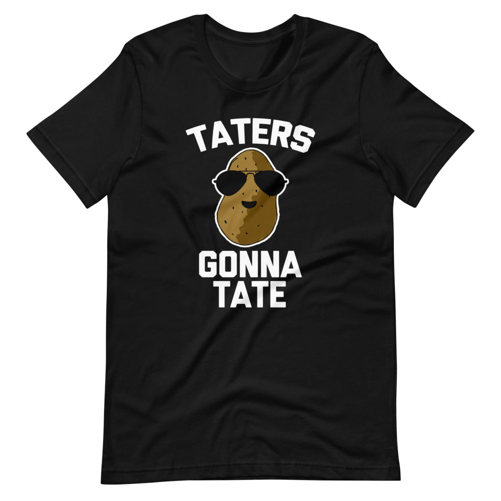 Taters Gonna Tate T-Shirt (Unisex) Hoodie, Sweatshirt | CiraTrend.com (Image 2)