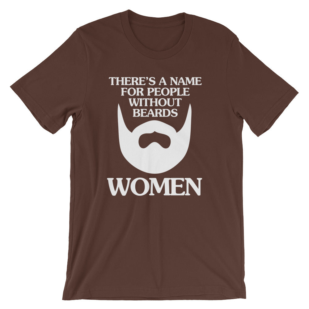 There's A Name For People Without Beards (Women) T-Shirt (Unisex) Hoodie, Sweatshirt | CiraTrend.com (Image 5)