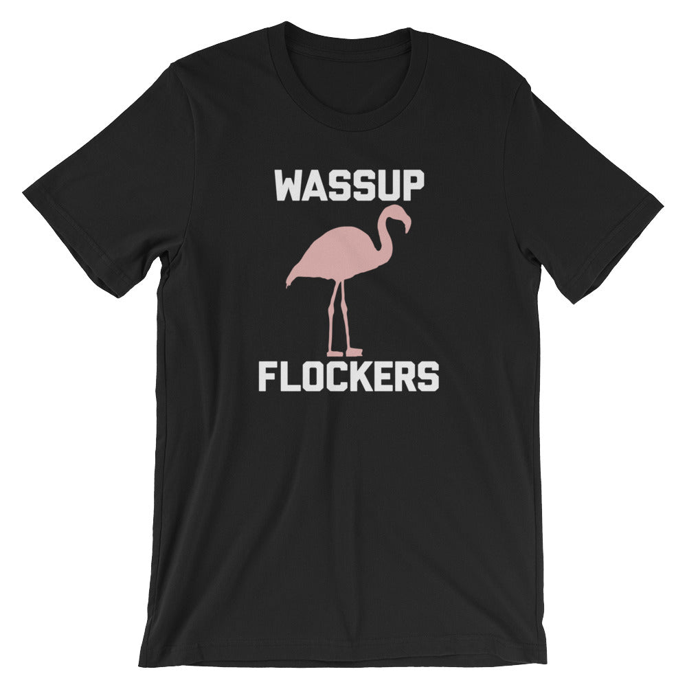 Wassup Flockers T-Shirt (Unisex) Hoodie, Sweatshirt | CiraTrend.com (Image 2)