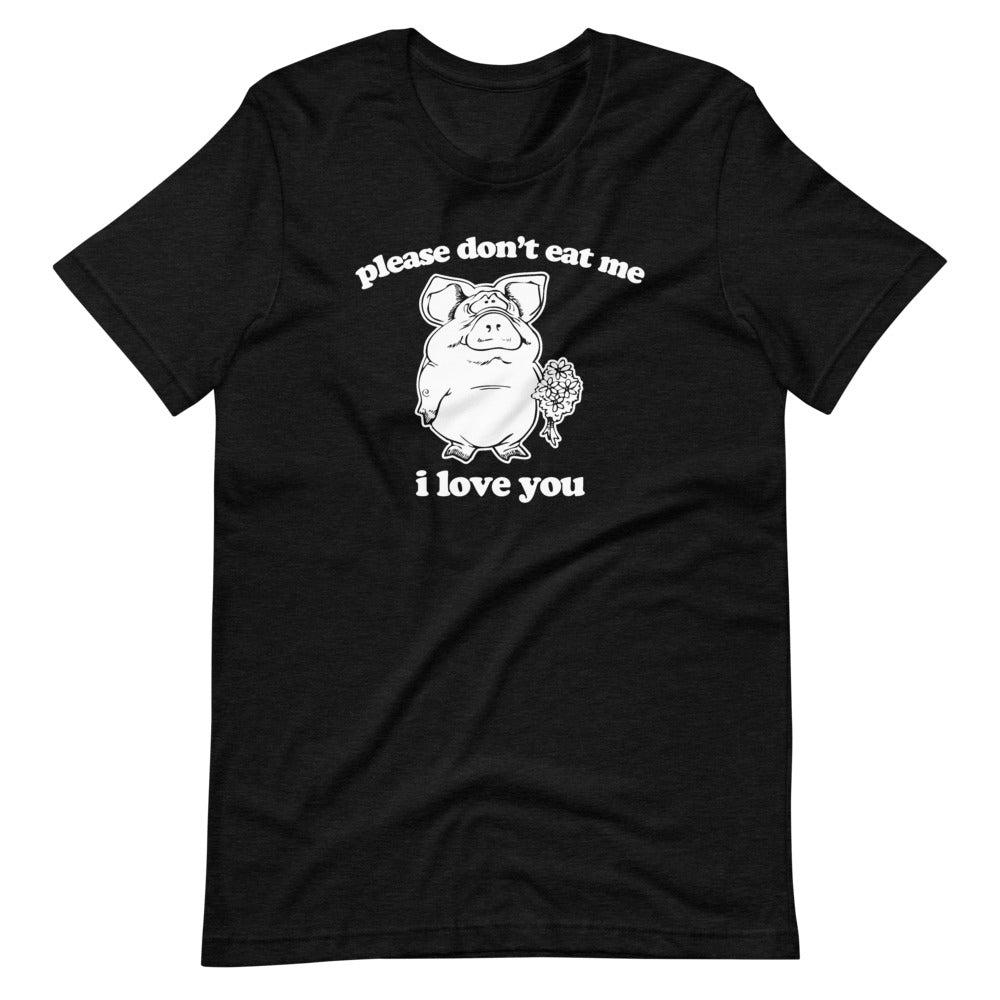 Please Don't Eat Me, I Love You (Pig) T-Shirt (Unisex) Hoodie, Sweatshirt | CiraTrend.com (Image 4)