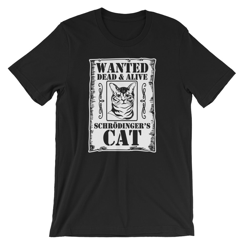 Wanted Dead & Alive (Schrodinger'S Cat) () T-Shirts, Hoodie, Sweatshirt