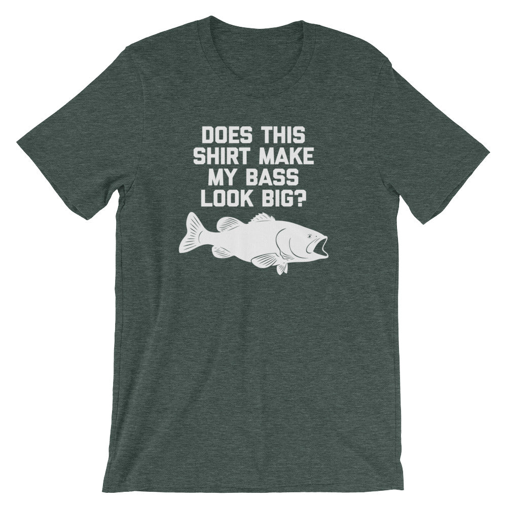 Does This Shirt Make My Bass Look Big? T-Shirt (Unisex) Hoodie, Sweatshirt | CiraTrend.com (Image 5)