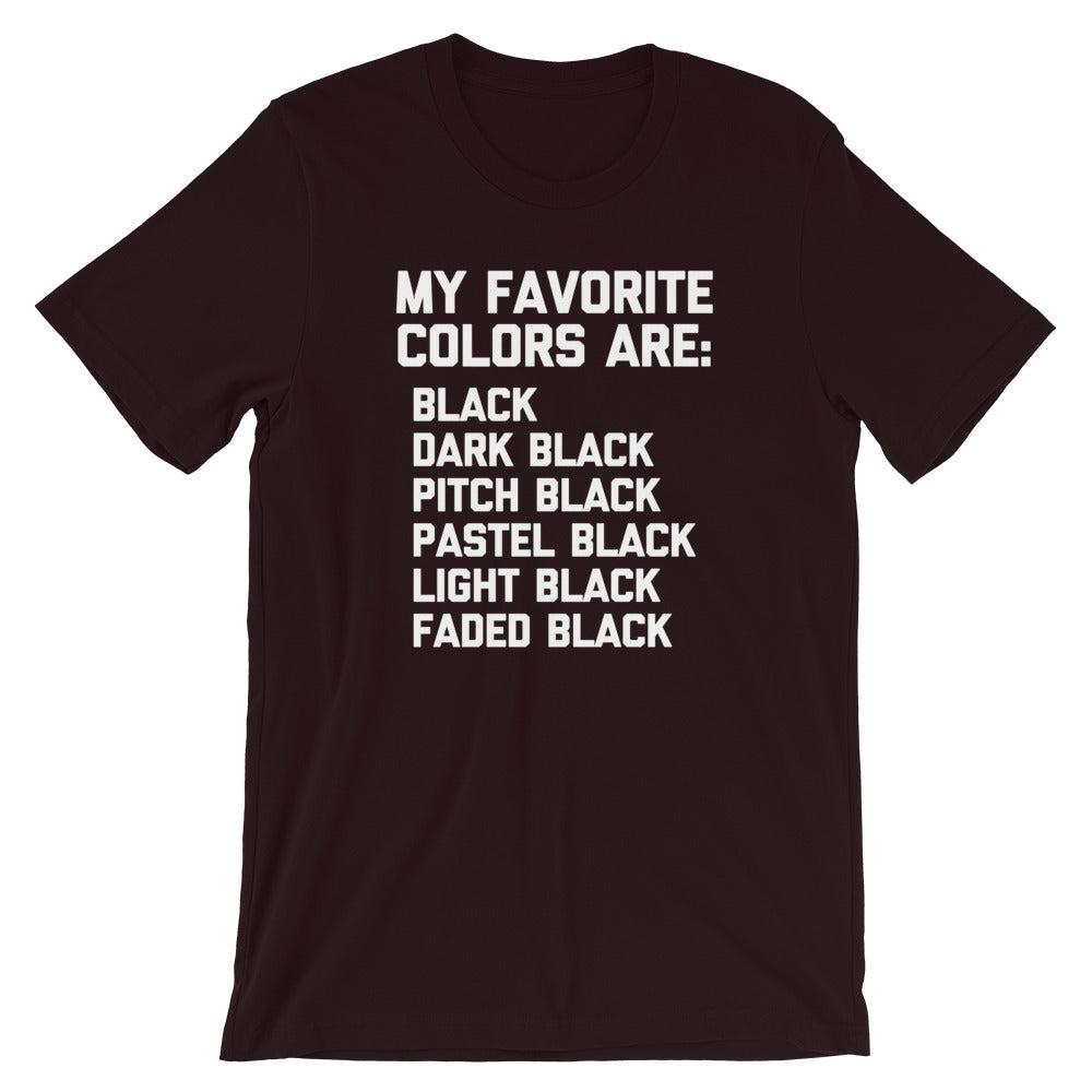 My Favorite Colors Are Black T-Shirt (Unisex) Hoodie, Sweatshirt | CiraTrend.com (Image 5)