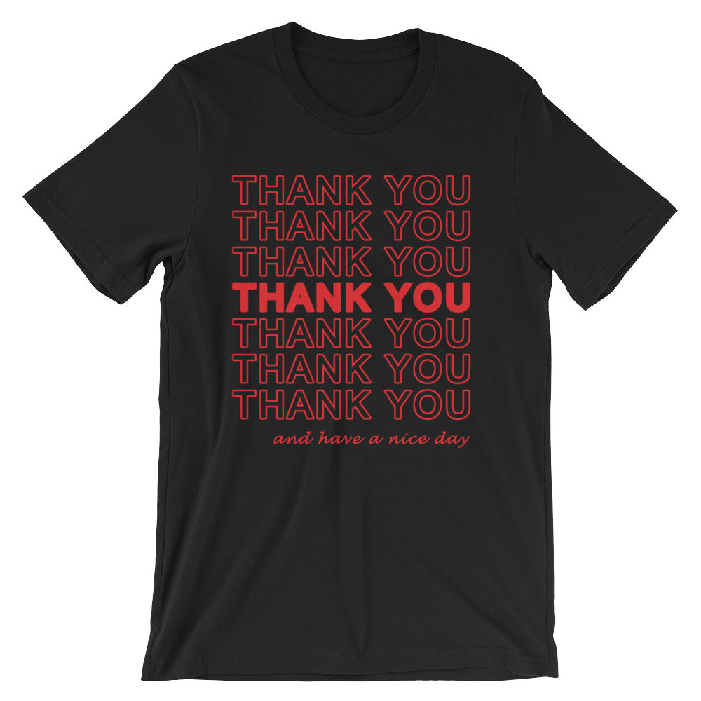 Thank You (And Have A Nice Day) T-Shirt (Unisex) Hoodie, Sweatshirt | CiraTrend.com (Image 2)