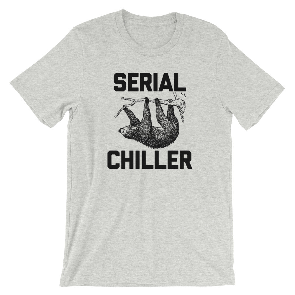 Serial Chiller T-Shirt (Unisex) Hoodie, Sweatshirt | CiraTrend.com (Image 1)