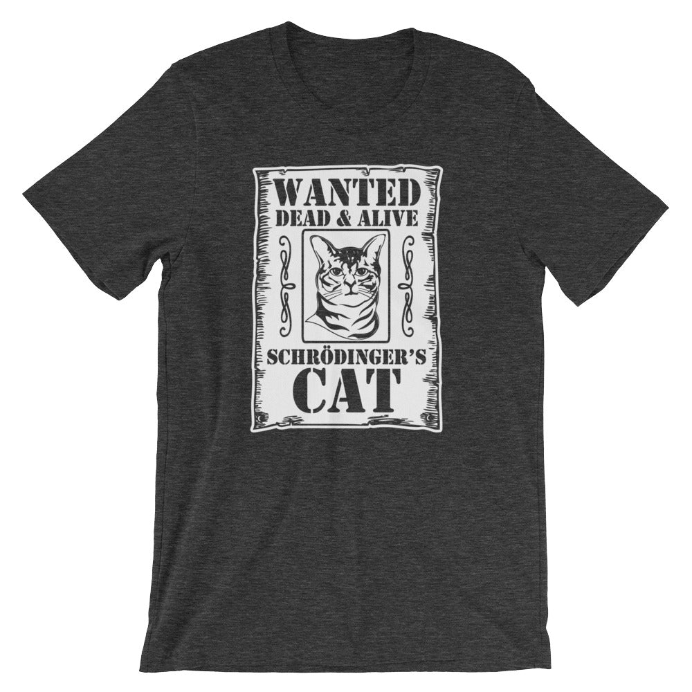 Wanted Dead & Alive (Schrodinger'S Cat) () T-Shirts, Hoodie, Sweatshirt