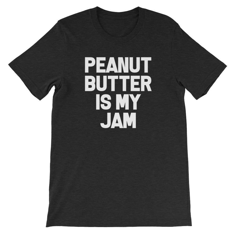 Peanut Butter Is My Jam T-Shirt (Unisex) Hoodie, Sweatshirt | CiraTrend.com (Image 3)