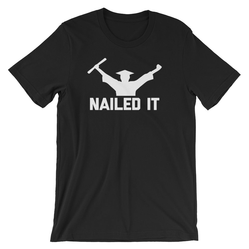 Nailed It T-Shirt (Unisex) Hoodie, Sweatshirt | CiraTrend.com (Image 2)