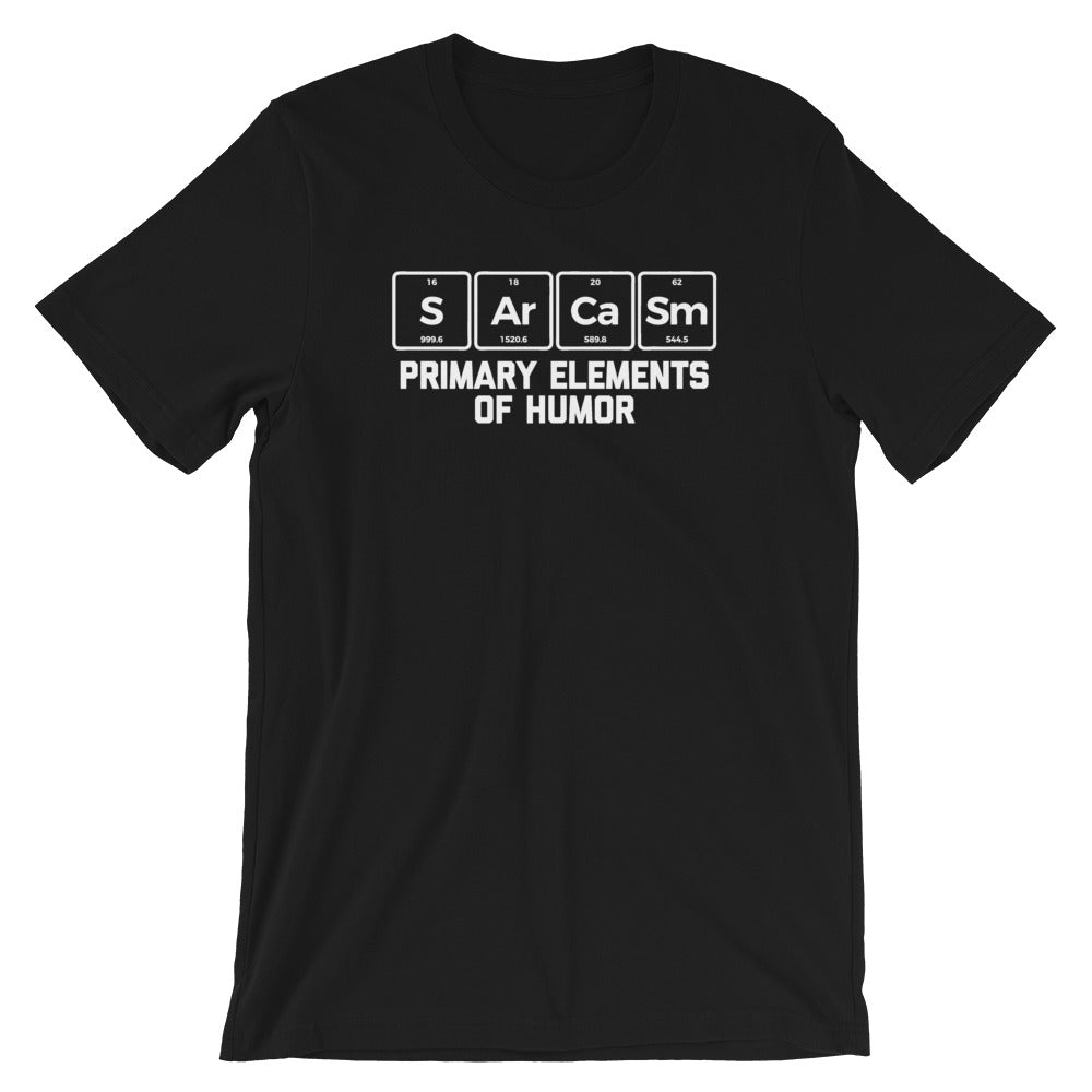 Sarcasm: Primary Elements Of Humor T-Shirt (Unisex) Hoodie, Sweatshirt | CiraTrend.com (Image 2)