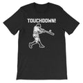 Touchdown (Baseball) T-Shirt (Unisex) Hoodie, Sweatshirt | CiraTrend.com (Image 1)