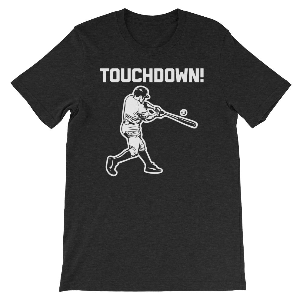 Touchdown (Baseball) T-Shirt (Unisex) Hoodie, Sweatshirt | CiraTrend.com (Image 1)