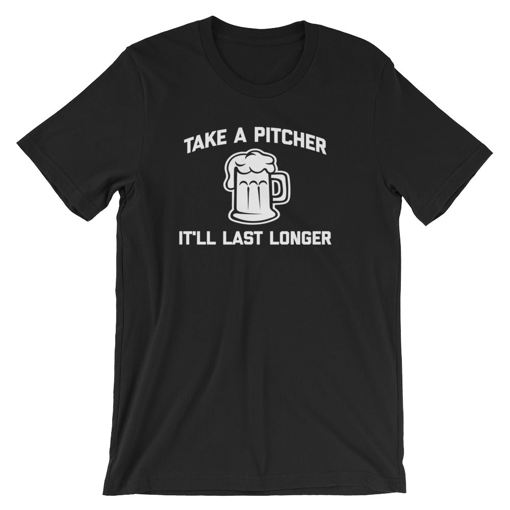 Take A Pitcher, It'll Last Longer T-Shirt (Unisex) Hoodie, Sweatshirt | CiraTrend.com (Image 3)