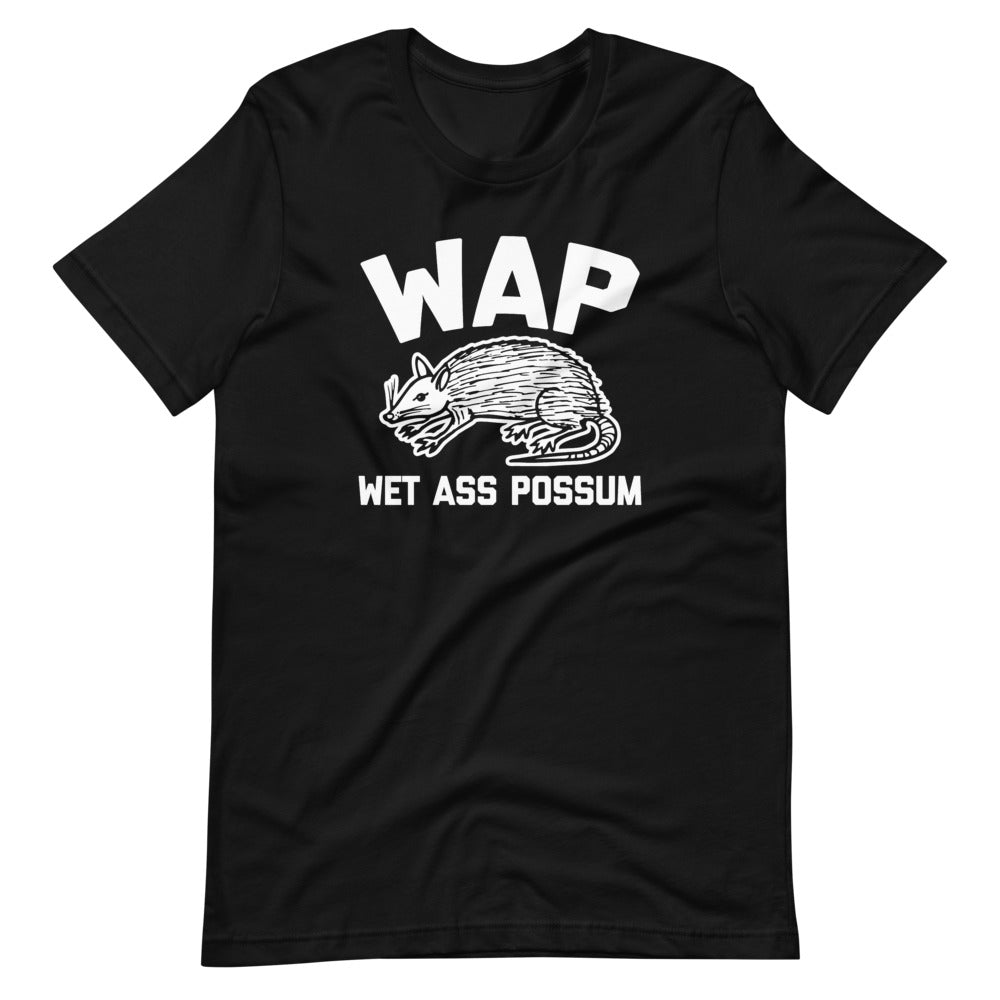 WAP (Wet Ass Possum) () T-Shirts, Hoodie, Sweatshirt
