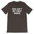 This Ain't My First Rodeo T-Shirt (Unisex) Hoodie, Sweatshirt | CiraTrend.com (Image 1)