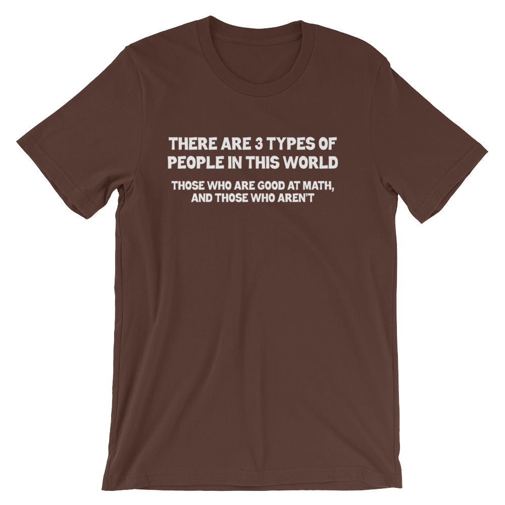There Are 3 Types Of People (Math) T-Shirt (Unisex) Hoodie, Sweatshirt | CiraTrend.com (Image 3)