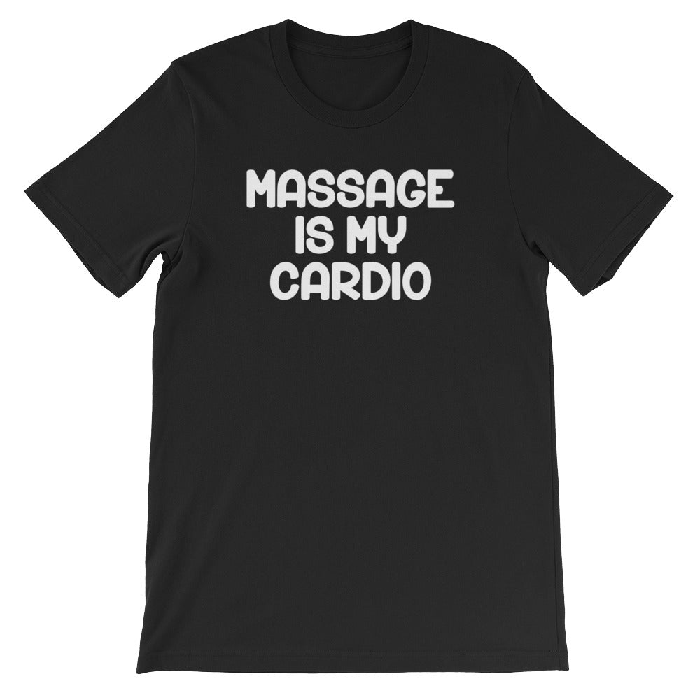 Massage Is My Cardio T-Shirt (Unisex) Hoodie, Sweatshirt | CiraTrend.com (Image 2)
