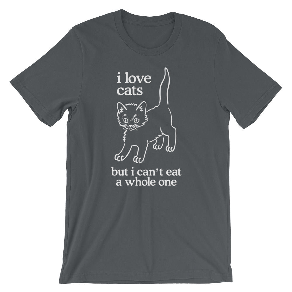 I Love Cats But I Can't Eat A Whole One T-Shirt (Unisex) Hoodie, Sweatshirt | CiraTrend.com (Image 1)