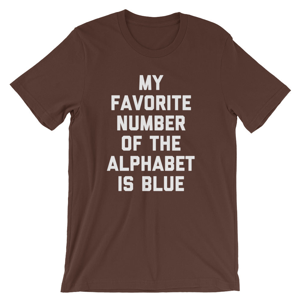 My Favorite Number Of The Alphabet Is Blue T-Shirt (Unisex) Hoodie, Sweatshirt | CiraTrend.com (Image 5)
