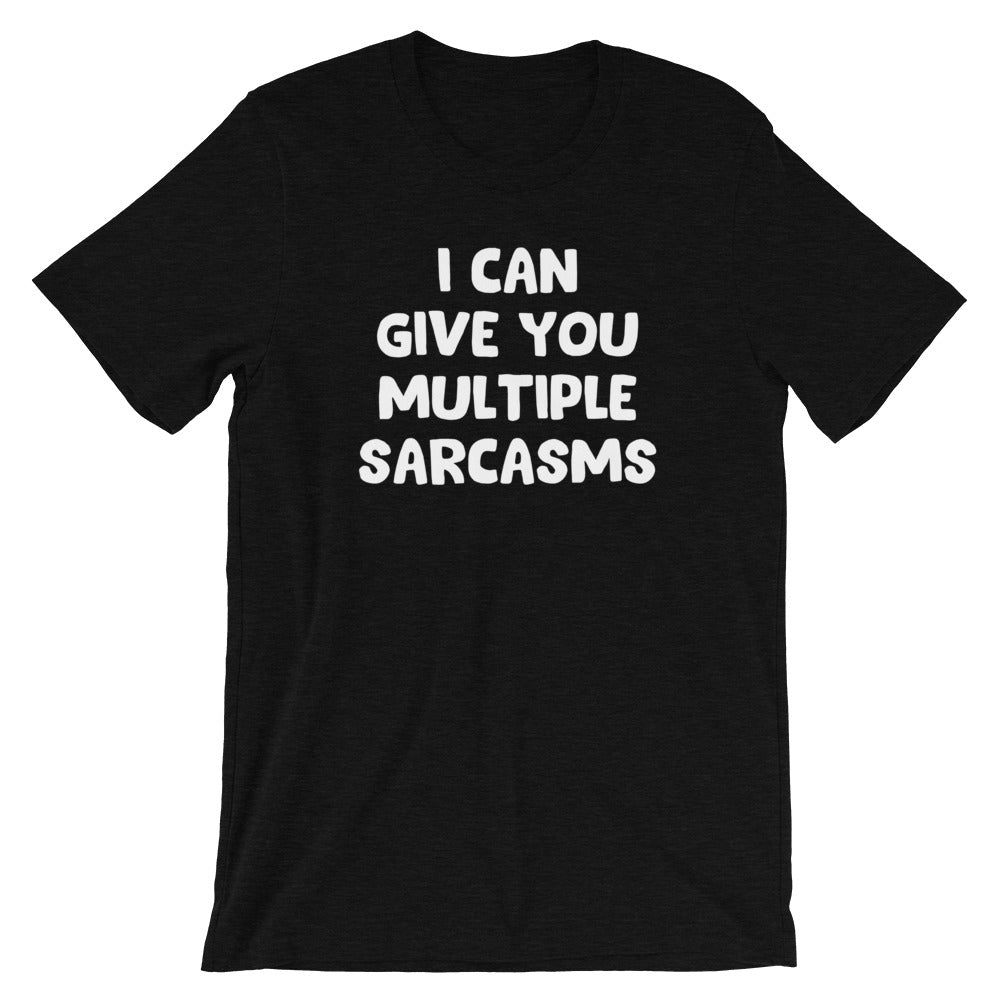 I Can Give You Multiple Sarcasms T-Shirt (Unisex) Hoodie, Sweatshirt | CiraTrend.com (Image 4)