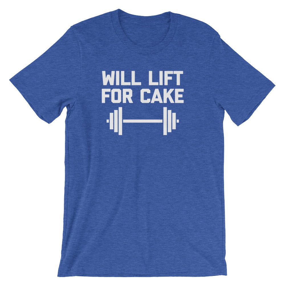 Will Lift For Cake T-Shirt (Unisex) Hoodie, Sweatshirt | CiraTrend.com (Image 1)
