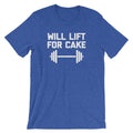 Will Lift For Cake T-Shirt (Unisex) Hoodie, Sweatshirt | CiraTrend.com (Image 1)