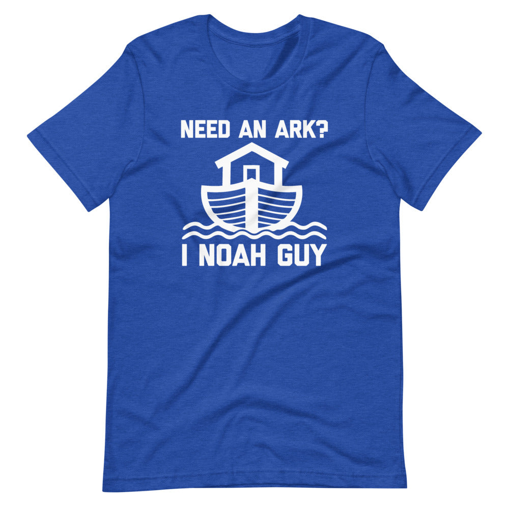 Need An Ark? I Noah Guy T-Shirt (Unisex) Hoodie, Sweatshirt | CiraTrend.com (Image 1)