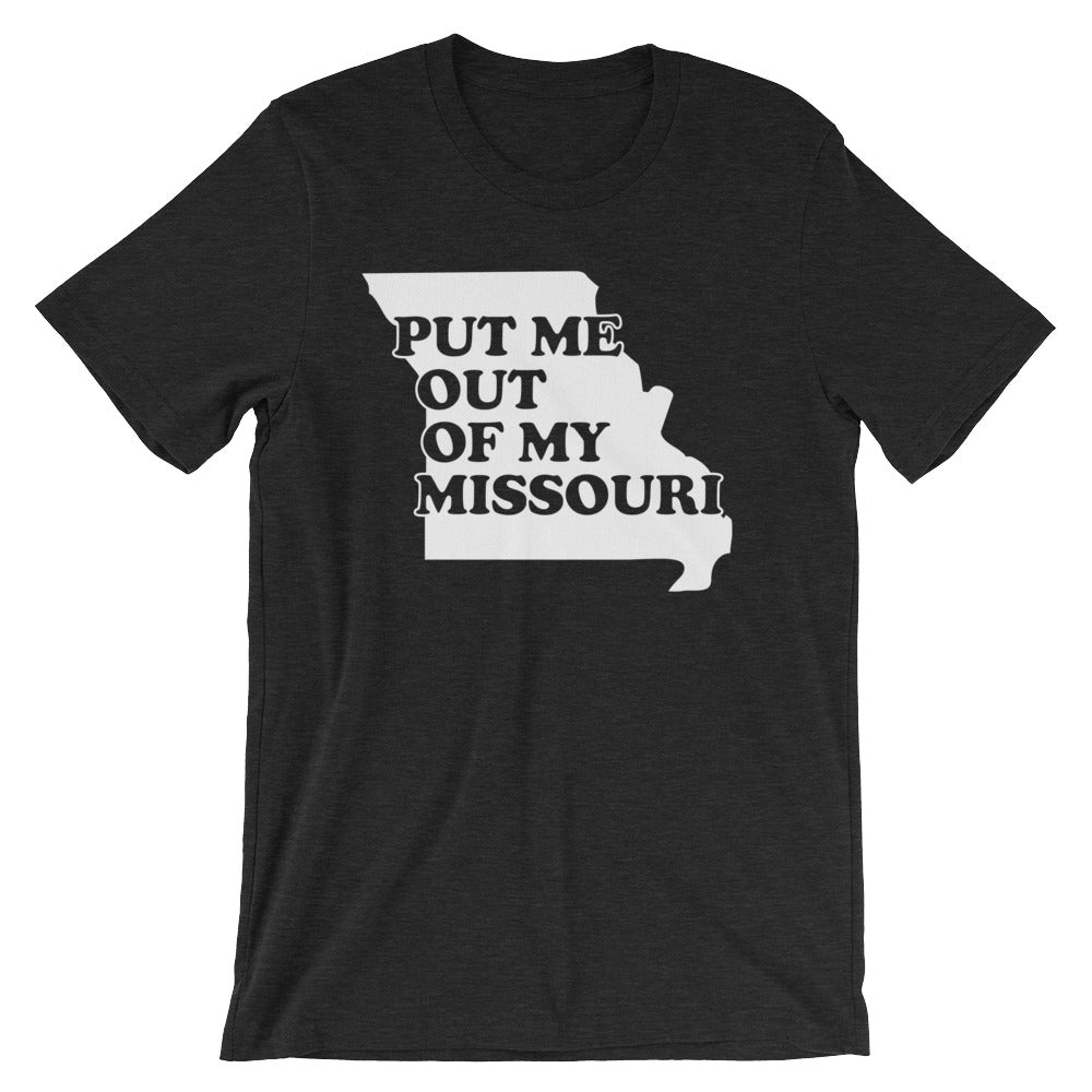 Put Me Out Of My Missouri T-Shirt (Unisex) Hoodie, Sweatshirt | CiraTrend.com (Image 4)