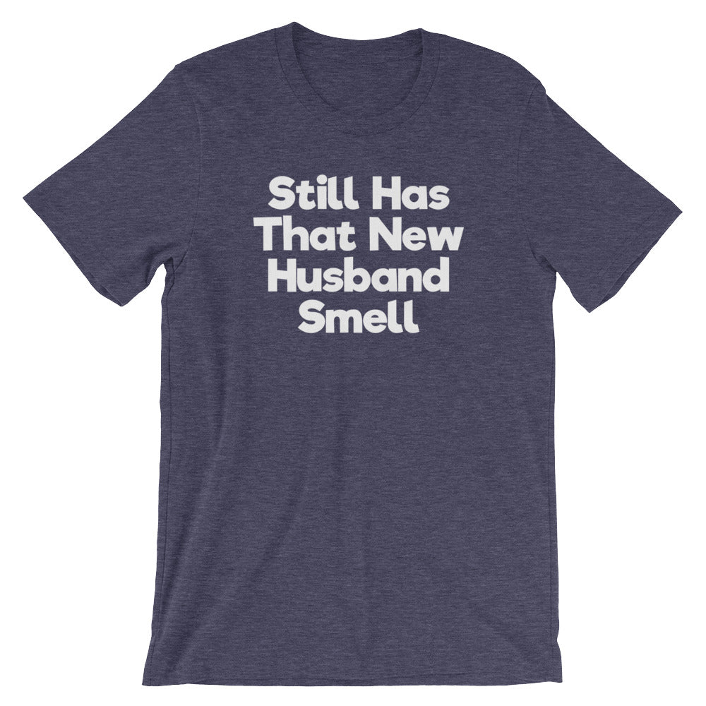 Still Has That New Husband Smell T-Shirt (Unisex) Hoodie, Sweatshirt | CiraTrend.com (Image 2)