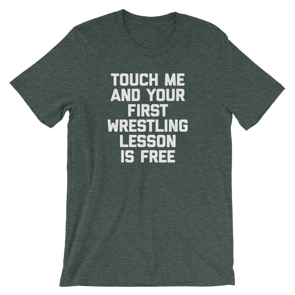 Touch Me & Your First Wrestling Lesson Is Free T-Shirt (Unisex) Hoodie, Sweatshirt | CiraTrend.com (Image 5)