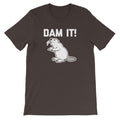 Dam It! T-Shirt (Unisex) Hoodie, Sweatshirt | CiraTrend.com (Image 1)