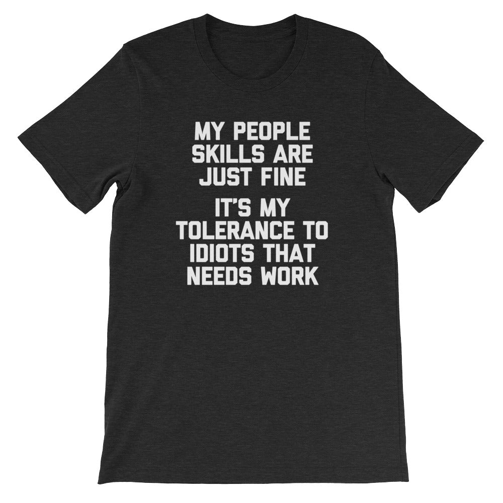 My Tolerance To Idiots T-Shirt (Unisex) Hoodie, Sweatshirt | CiraTrend.com (Image 4)