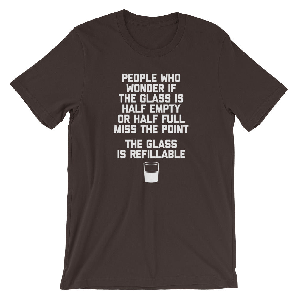 The Glass Is Refillable T-Shirt (Unisex) Hoodie, Sweatshirt | CiraTrend.com (Image 3)