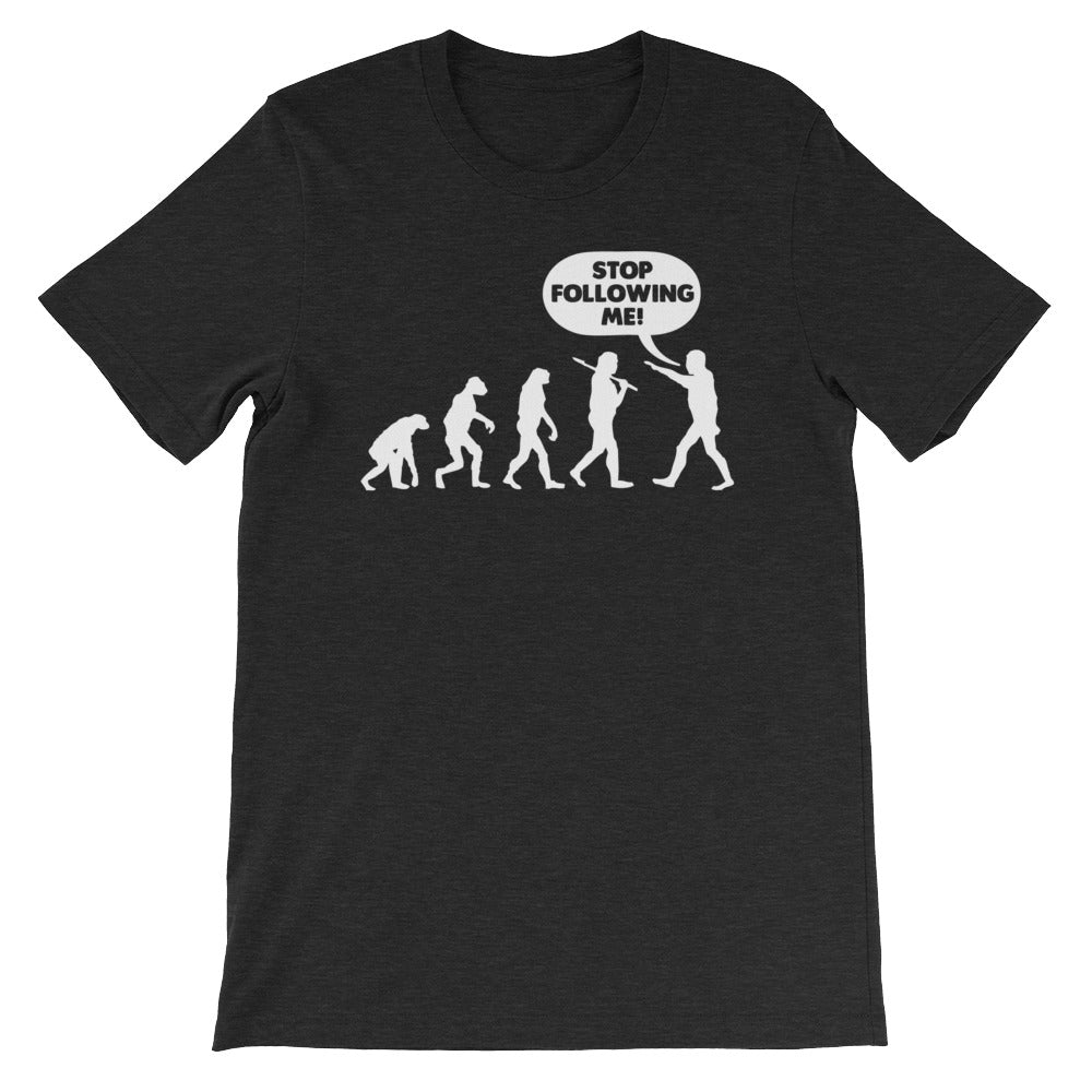 Stop Following Me T-Shirt (Unisex) Hoodie, Sweatshirt | CiraTrend.com (Image 5)