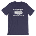 Motor Boatin' Son Of A Bitch T-Shirt (Unisex) Hoodie, Sweatshirt | CiraTrend.com (Image 1)