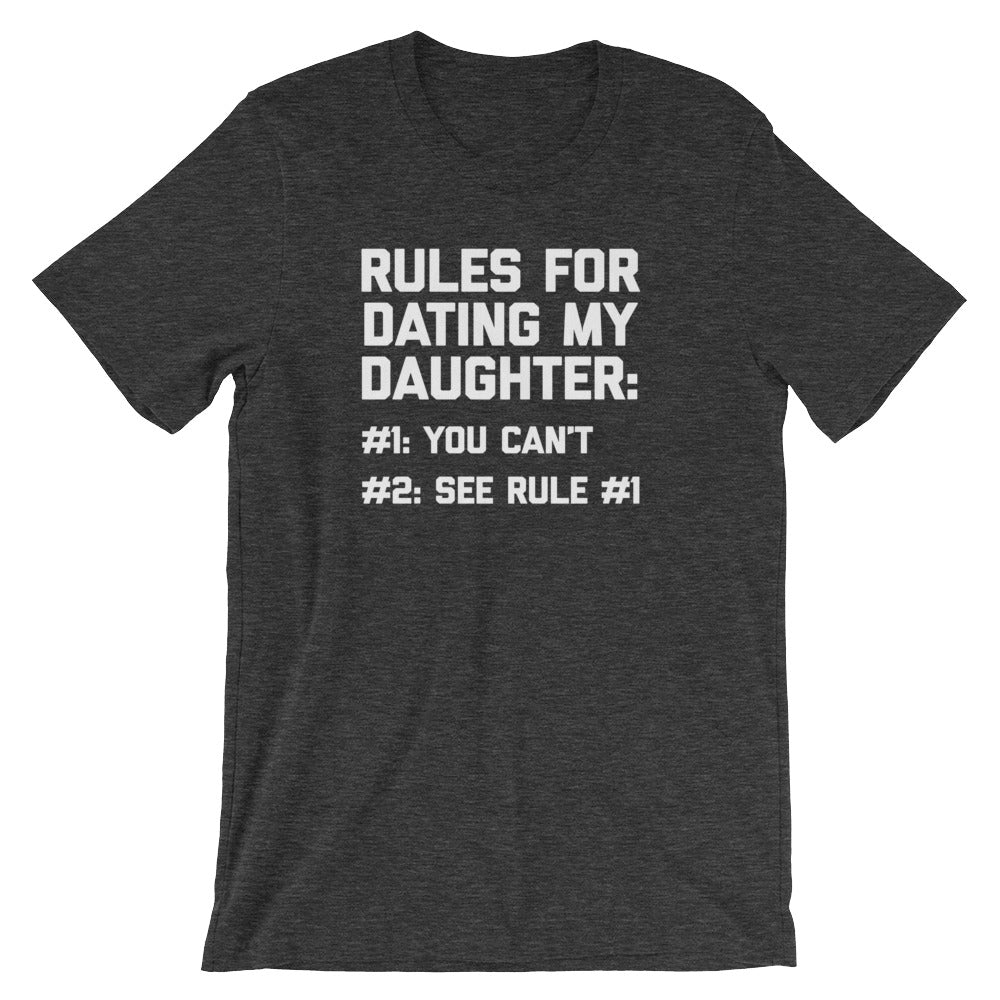 Rules For Dating My Daughter T-Shirt (Unisex) Hoodie, Sweatshirt | CiraTrend.com (Image 1)