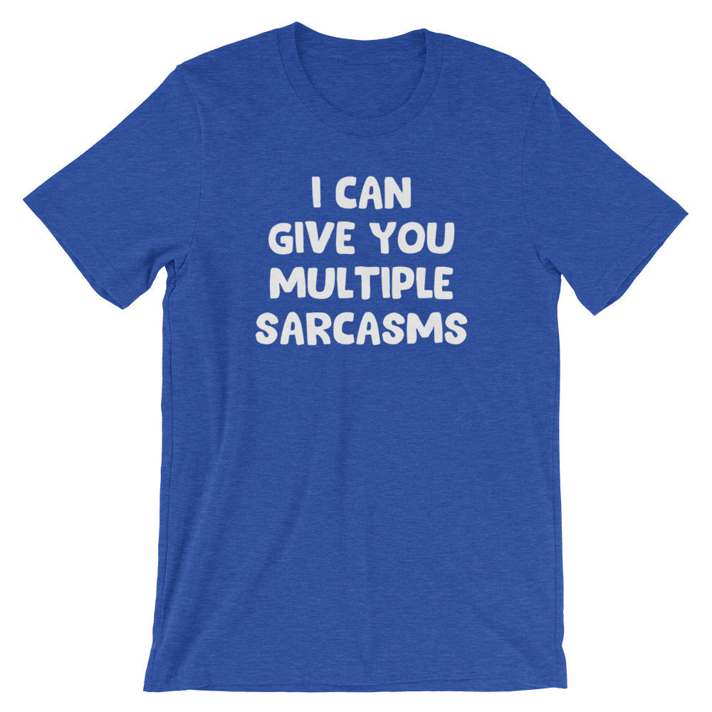 I Can Give You Multiple Sarcasms T-Shirt (Unisex) Hoodie, Sweatshirt | CiraTrend.com (Image 1)