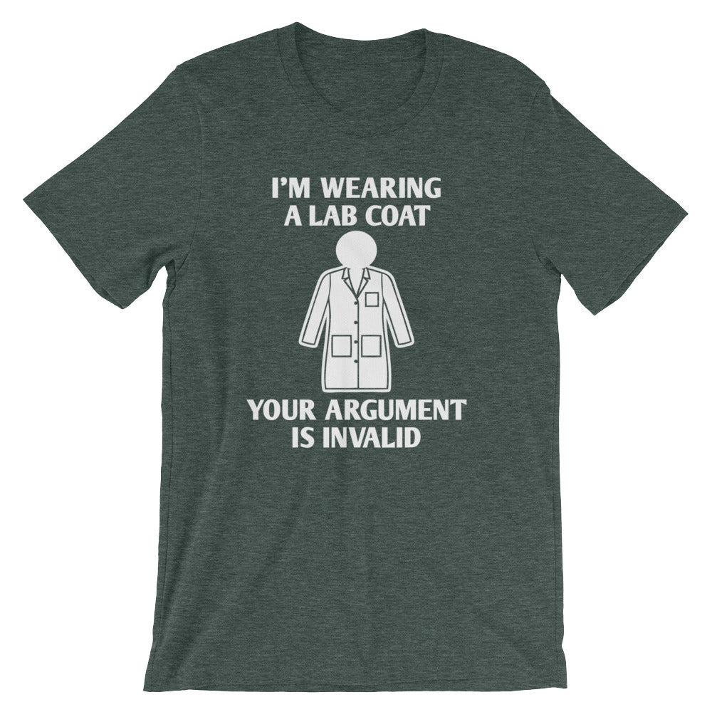 I'm Wearing A Lab Coat (Your Argument Is Invalid) T-Shirt (Unisex) Hoodie, Sweatshirt | CiraTrend.com (Image 5)