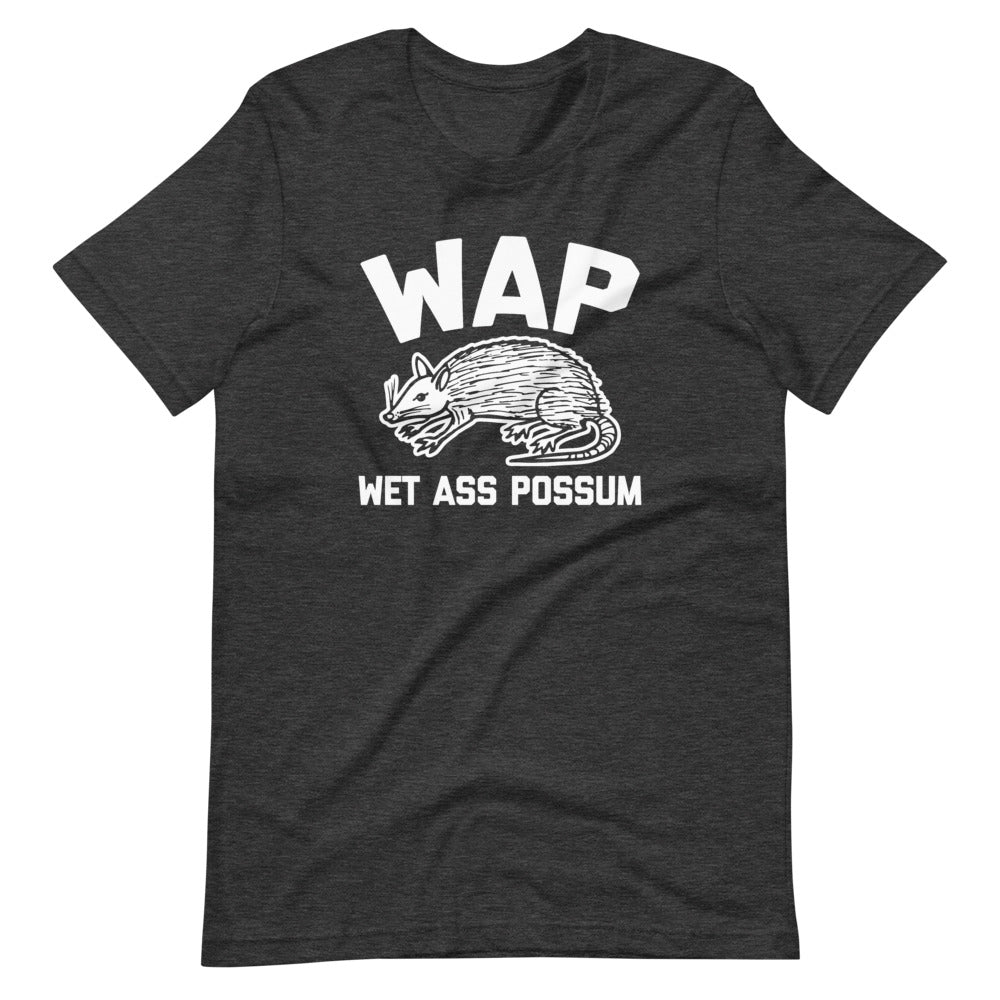 WAP (Wet Ass Possum) () T-Shirts, Hoodie, Sweatshirt
