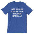If You Can Read This, Pull Me Back Into The Boat T-Shirt (Unisex) Hoodie, Sweatshirt | CiraTrend.com (Image 1)