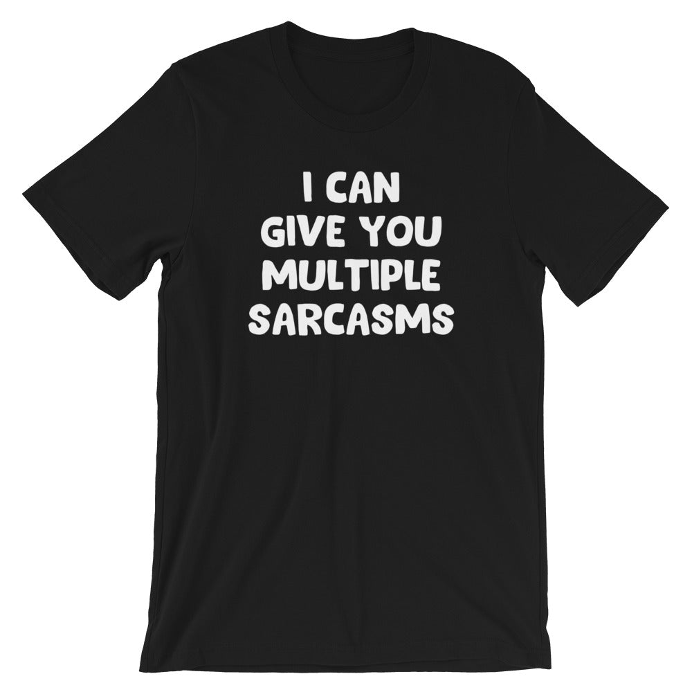I Can Give You Multiple Sarcasms T-Shirt (Unisex) Hoodie, Sweatshirt | CiraTrend.com (Image 2)