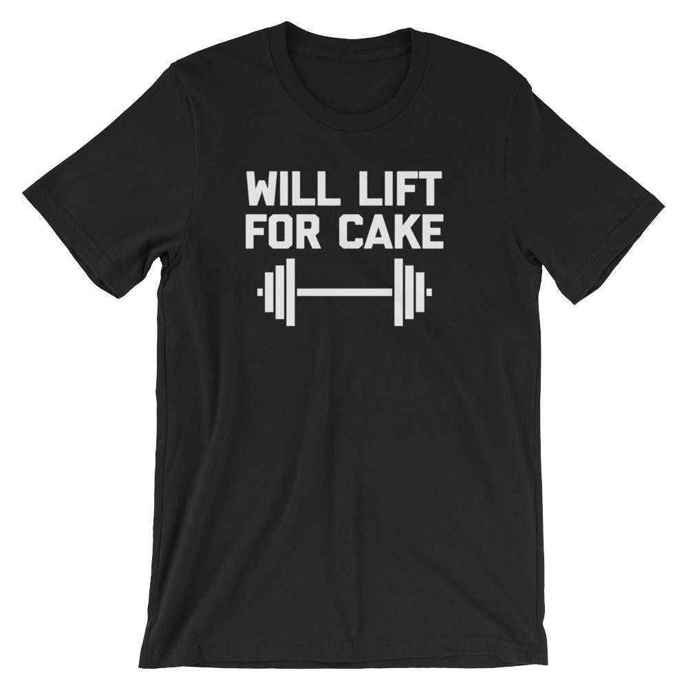 Will Lift For Cake T-Shirt (Unisex) Hoodie, Sweatshirt | CiraTrend.com (Image 2)