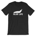 Slug Life () T-Shirts, Hoodie, Sweatshirt
