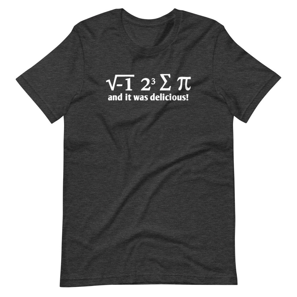 I 8 Sum Pi (And It Was Delicious) T-Shirt (Unisex) Hoodie, Sweatshirt | CiraTrend.com (Image 1)