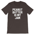 Peanut Butter Is My Jam T-Shirt (Unisex) Hoodie, Sweatshirt | CiraTrend.com (Image 1)